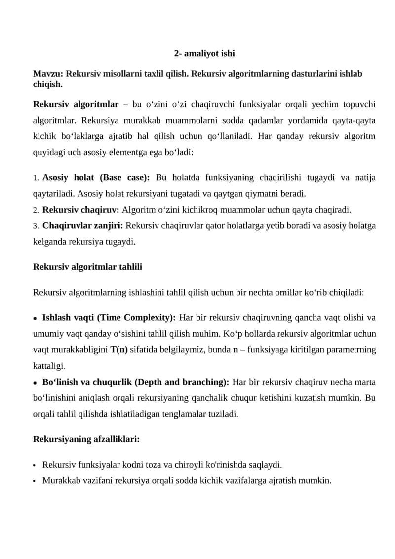Rekursiv misollarni taxlil qilish. Rekursiv algoritmlarning dasturlarini ishlab chiqish.