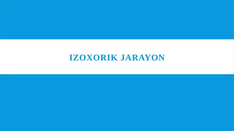 Izoxorik jarayon