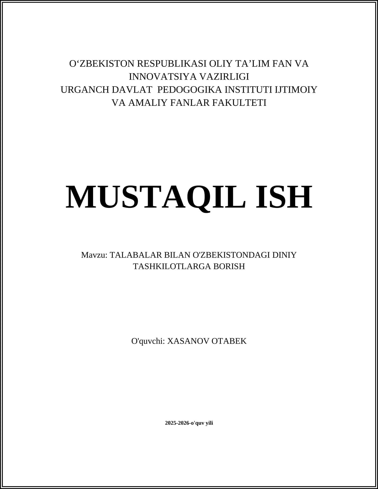 TALABALAR BILAN O'ZBEKISTONDAGI DINIY TASHKILOTLARGA BORISH