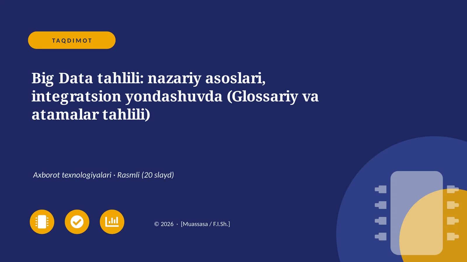 Big Data tahlili: nazariy asoslari, integratsion yondashuvda (Glossariy va atamalar tahlili)