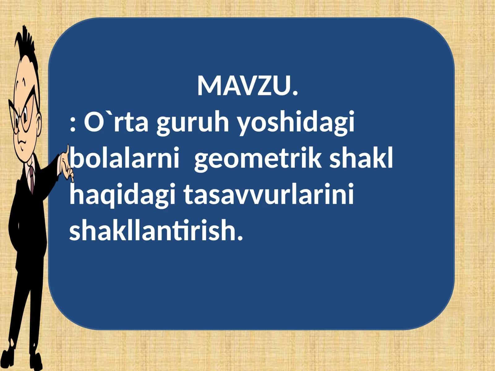 O`rtaguruh yoshidagi bolalarning geometrik shakl haqida tushunchalar