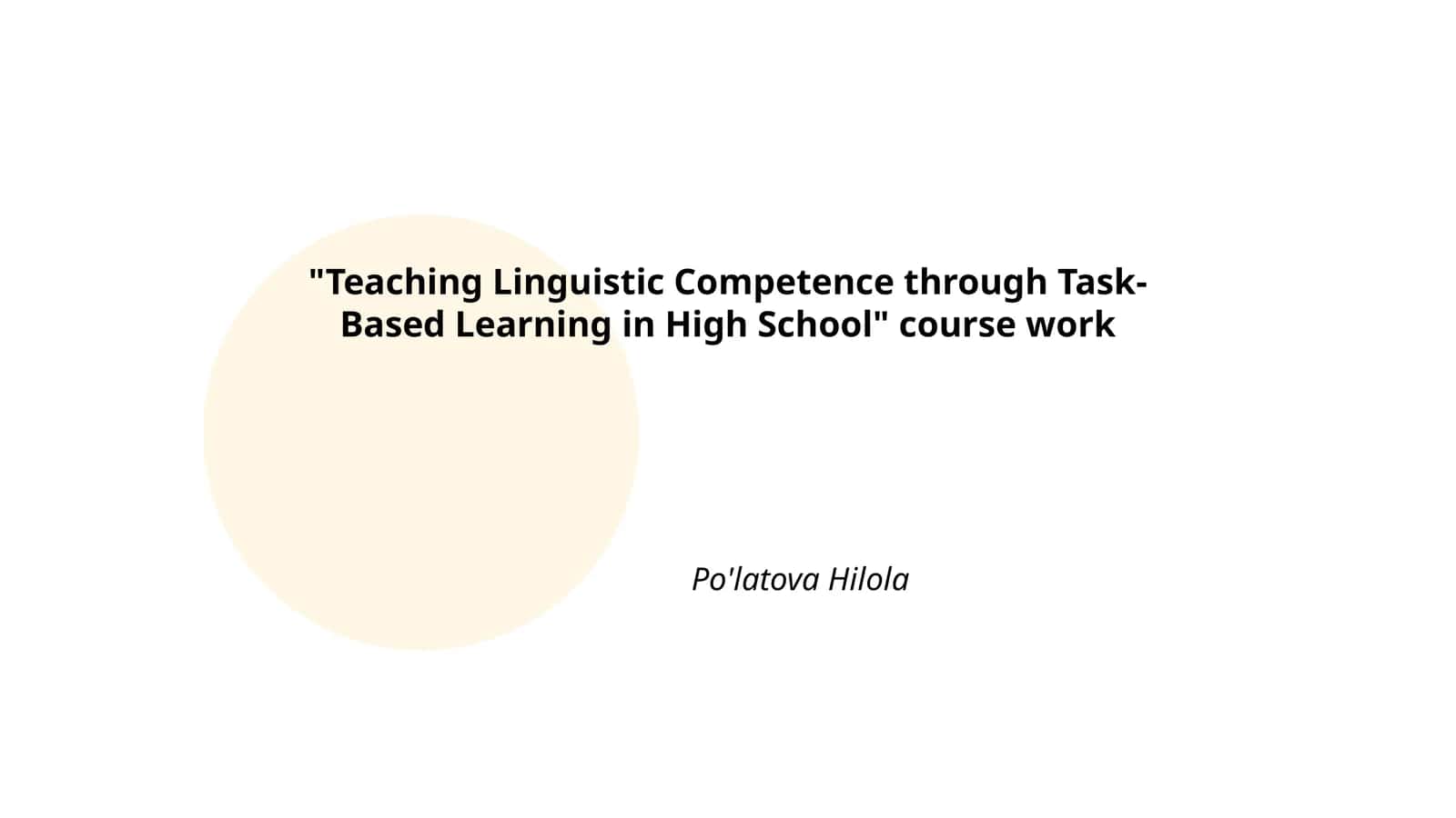 Teaching Linguistic Competence through Task-Based Learning in High School