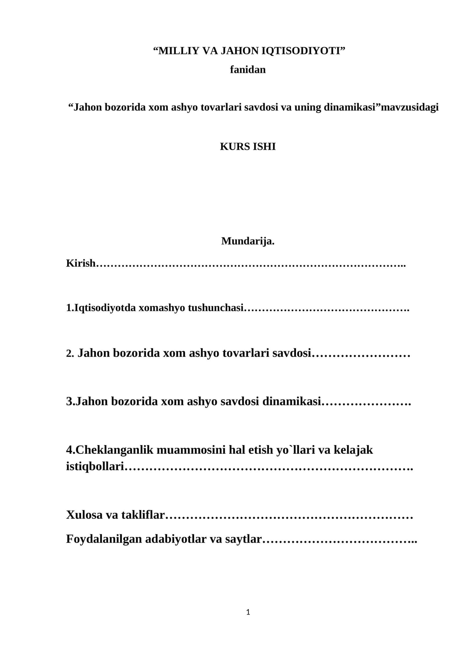Jahon bozorida xom ashyo tovarlari savdosi va uning dinamikasi