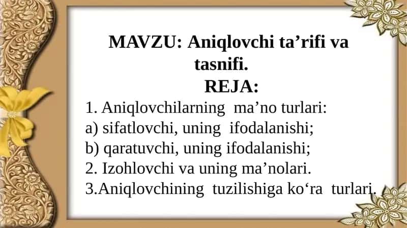 Aniqlоvchi ta’rifi va tasnifi
