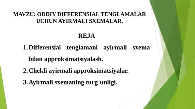 ODDIY DIFFERENSIAL TENGLAMALAR UCHUN AYIRMALI SXEMALAR