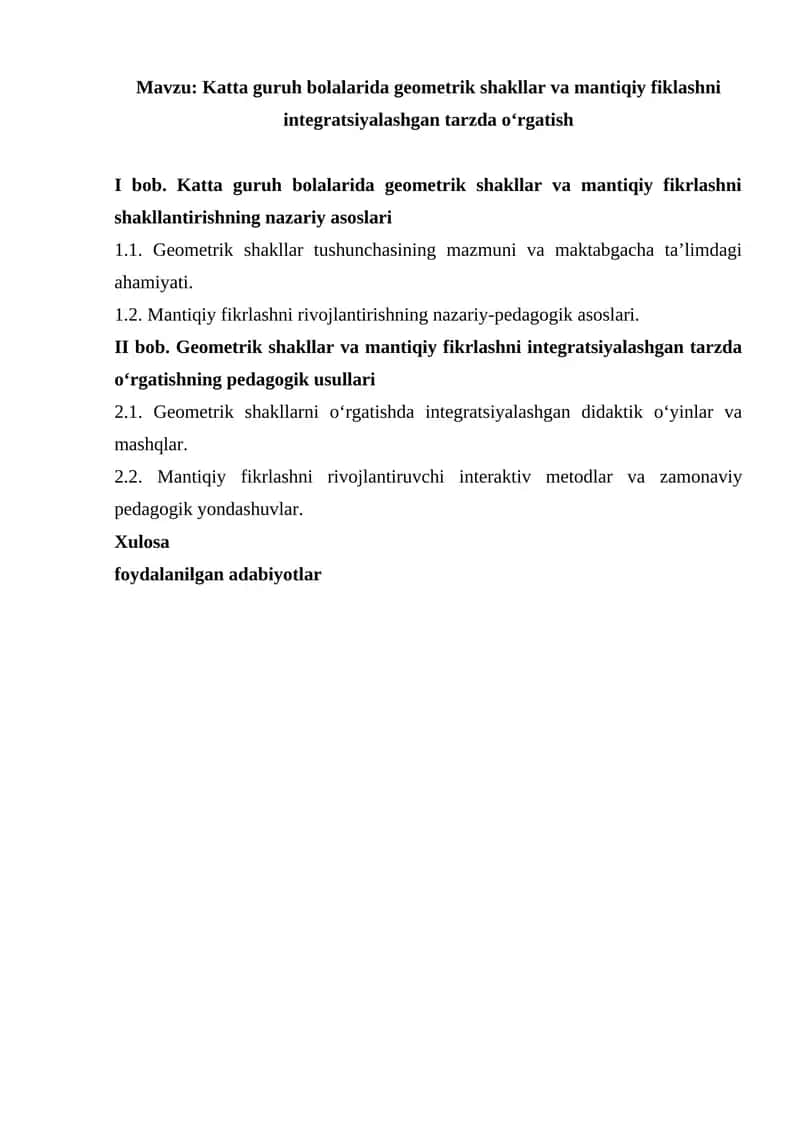 Katta guruh bolalarida geometrik shakllar va mantiqiy fiklashni integratsiyalashgan tarzda oʻrgatish