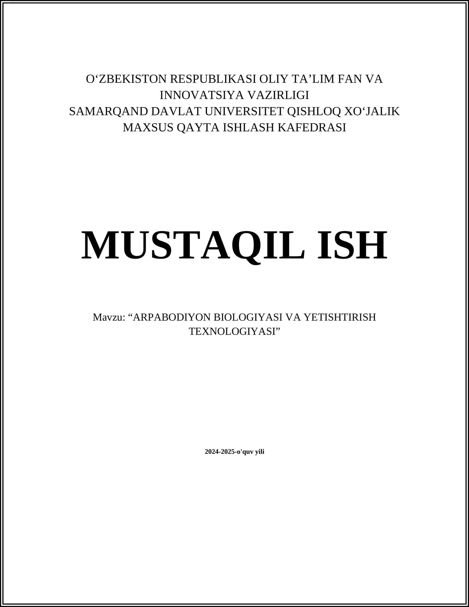 ARPABODIYON BIOLOGIYASI VA YETISHTIRISH TEXNOLOGIYASI