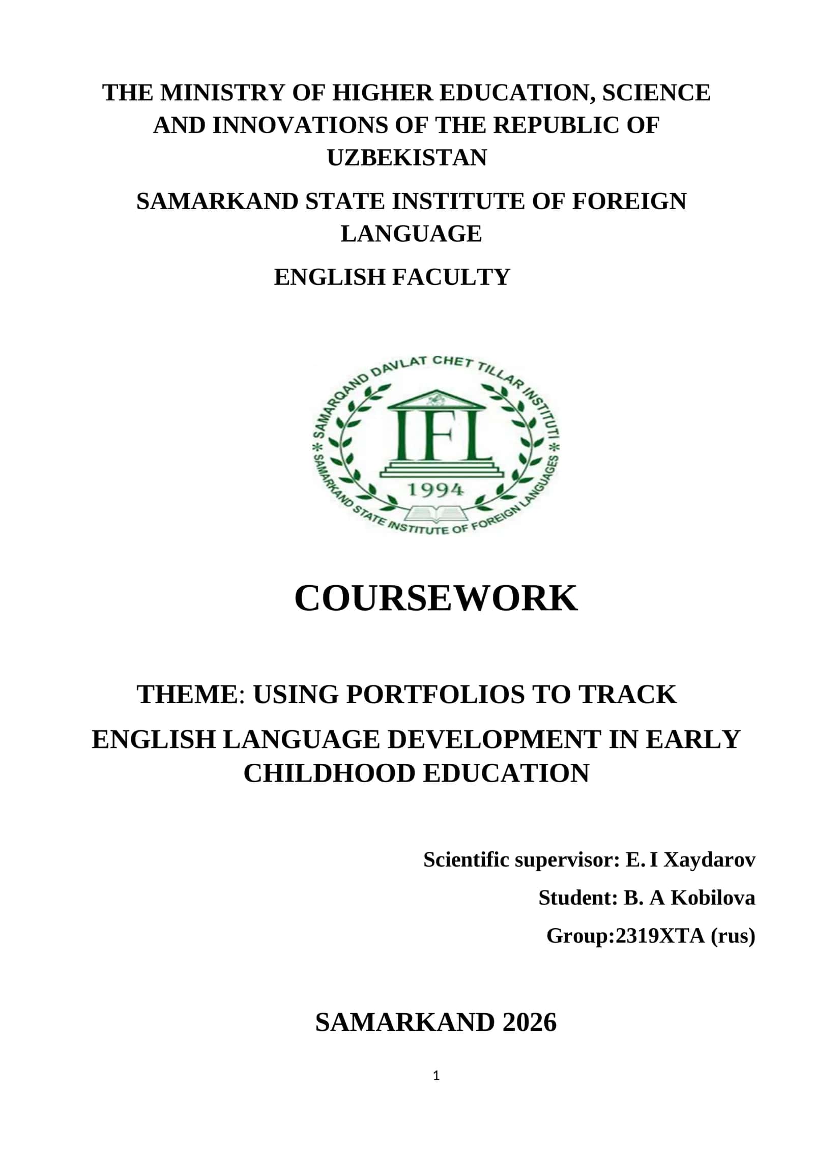 COURSEWORK: USING PORTFOLIOS TO TRACK ENGLISH LANGUAGE DEVELOPMENT IN EARLY CHILDHOOD EDUCATION