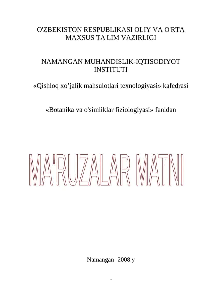 Botanika va o’simliklar fiziologiyasi