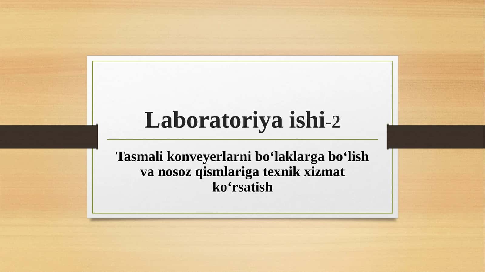 Tasmali konveyerlarni bo‘laklarga bo‘lish va nosoz qismlariga texnik xizmat ko‘rsatish