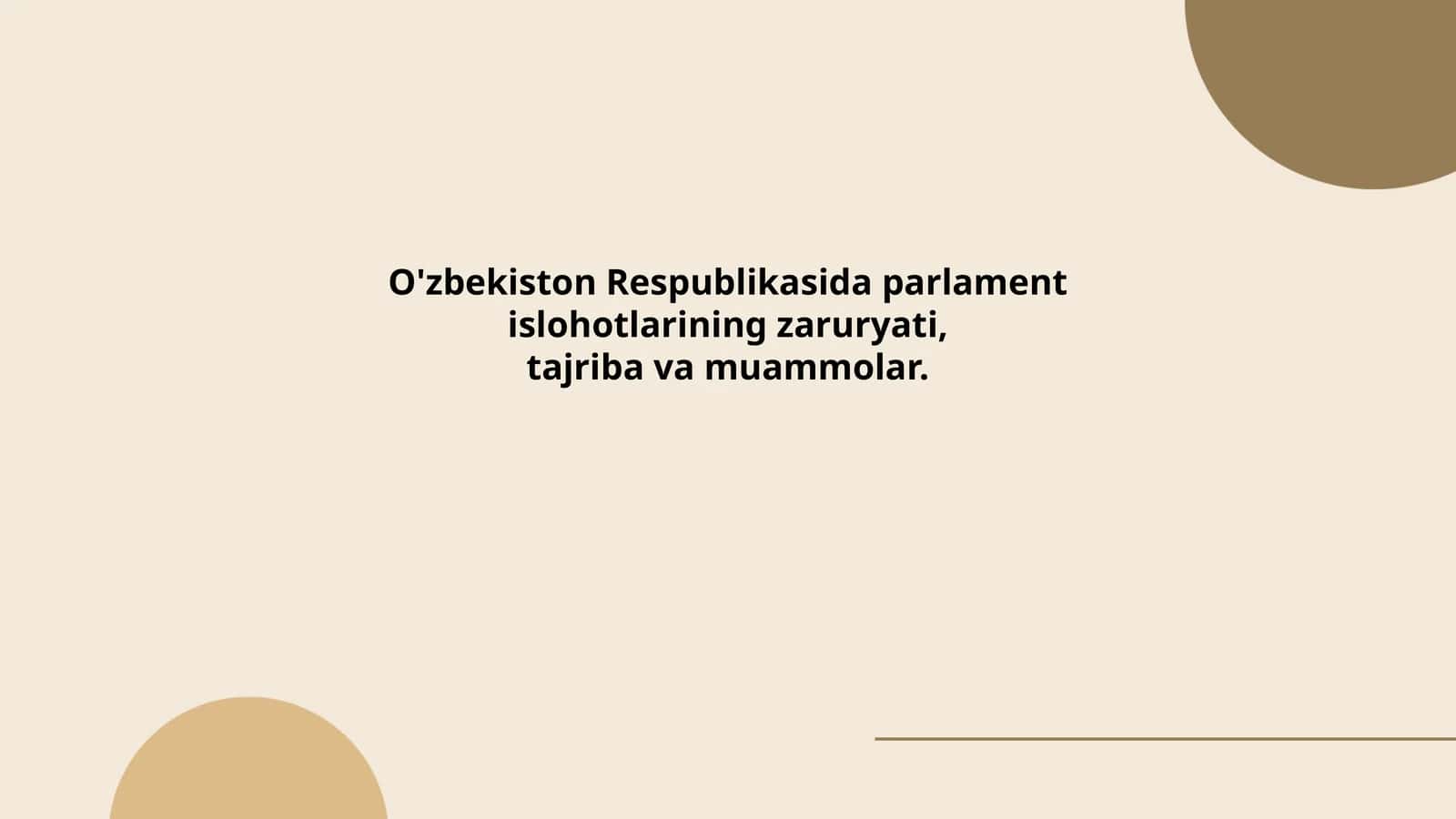 Parlament islohotlarining zaruriyati