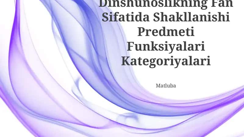 Dinshunoslikning Fan Sifatida Shakllanishi Predmeti Funksiyalari Kategoriyalari