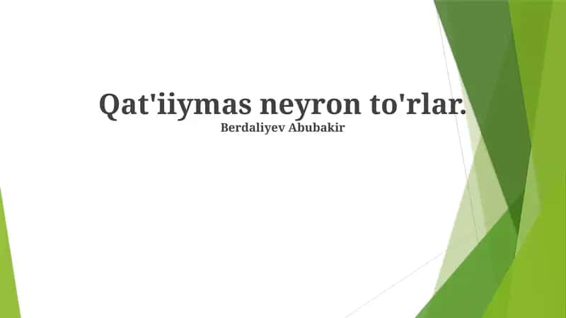 Sun'iy Neyron Tarmoqlari: Kirish