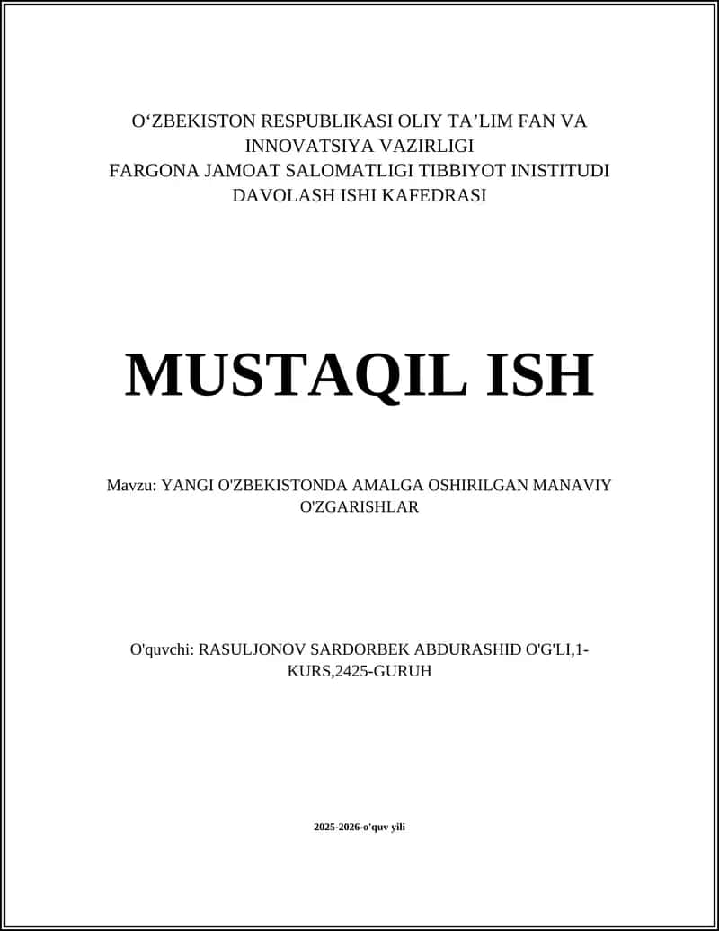 YANGI O'ZBEKISTONDA AMALGA OSHIRILGAN MANAVIY O'ZGARISHLAR