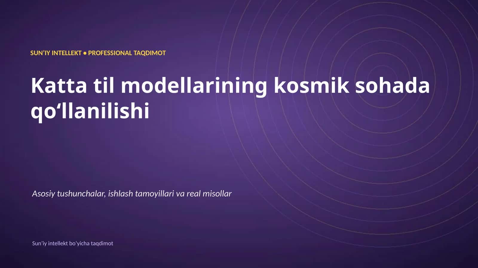 SUNʼIY INTELLEKT • PROFESSIONAL TAQDIMOT