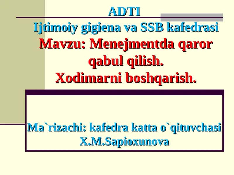 ADTI Ijtimoiy gigiena va SSB kafedrasi