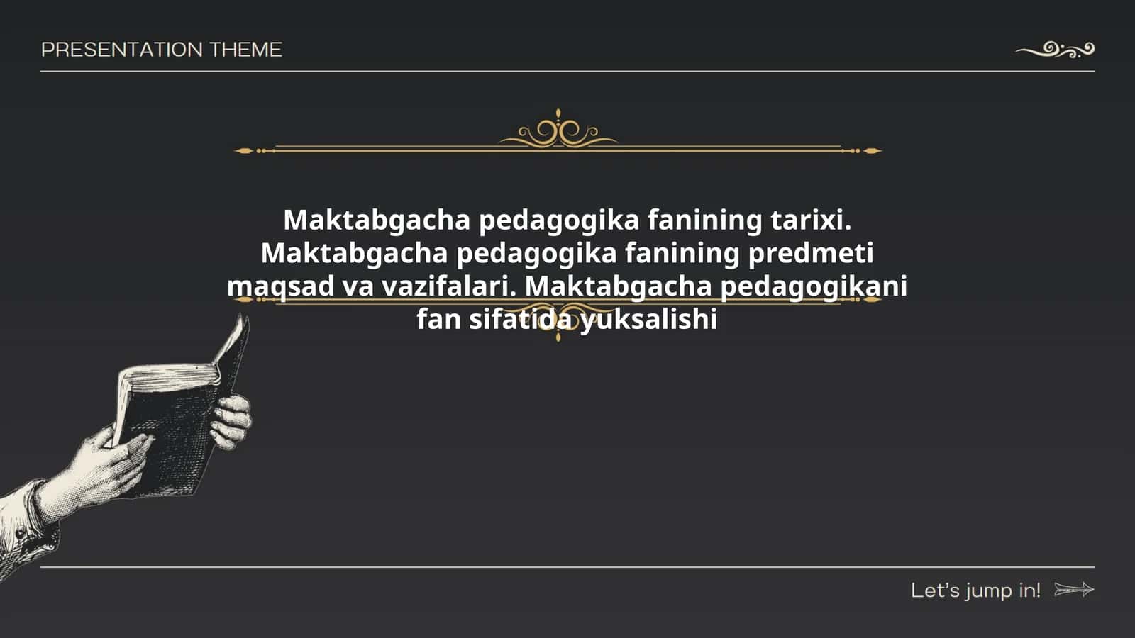 Maktabgacha pedagogika fanining tarixi
