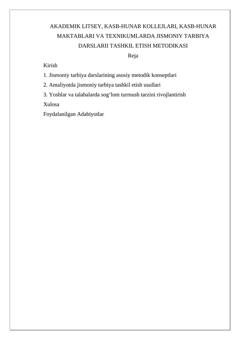 Jismoniy tarbiya darslarini tashkil etish metodikasi