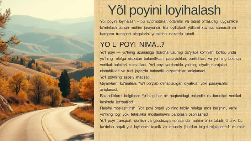 Yõl poyini loyihalash