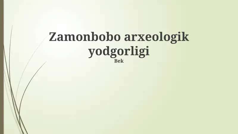 Zamonbobo arxeologik yodgorligi