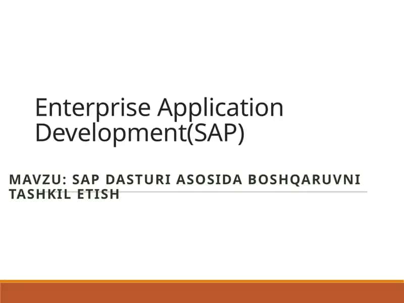 SAP dasturiasosidaboshqaruvnitashkiletish