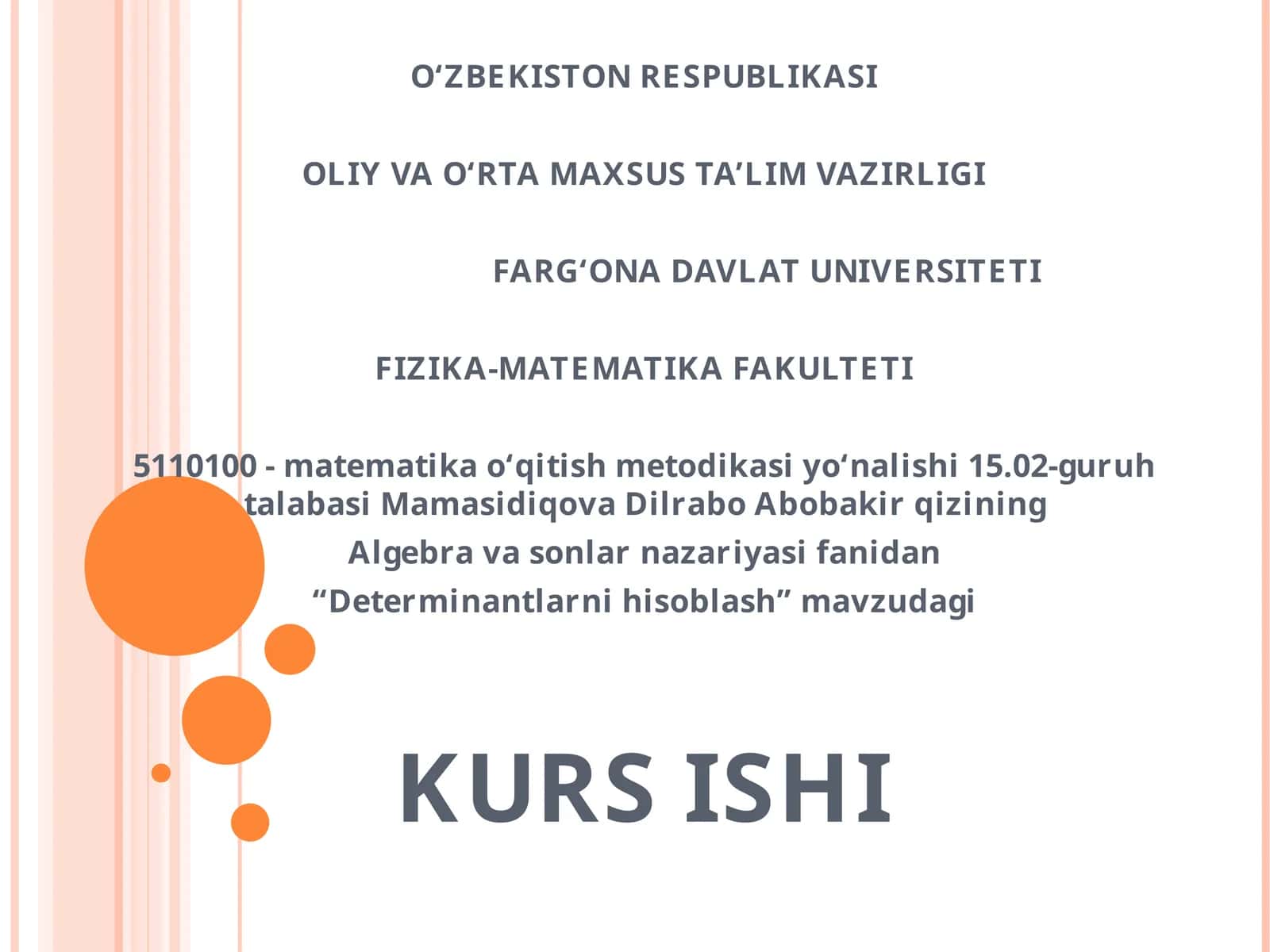 Determinantlarni hisoblash KURS ISHI