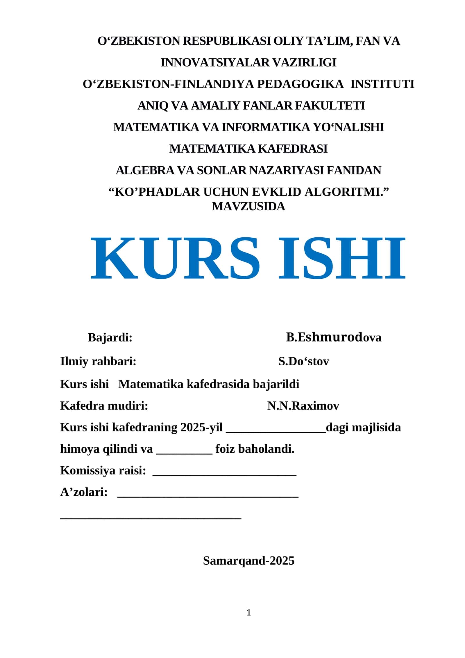 KO’PHADLAR UCHUN EVKLID ALGORITMI