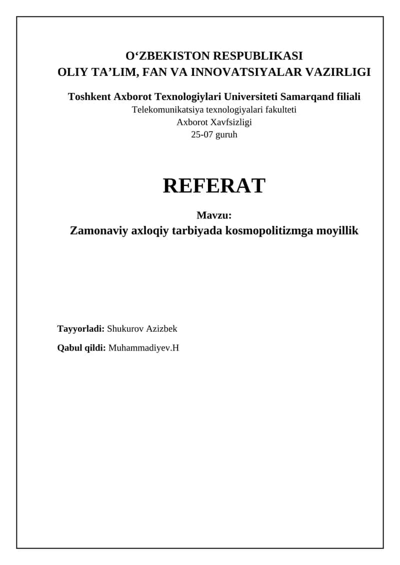 Zamonaviy axloqiy tarbiyada kosmopolitizmga moyillik