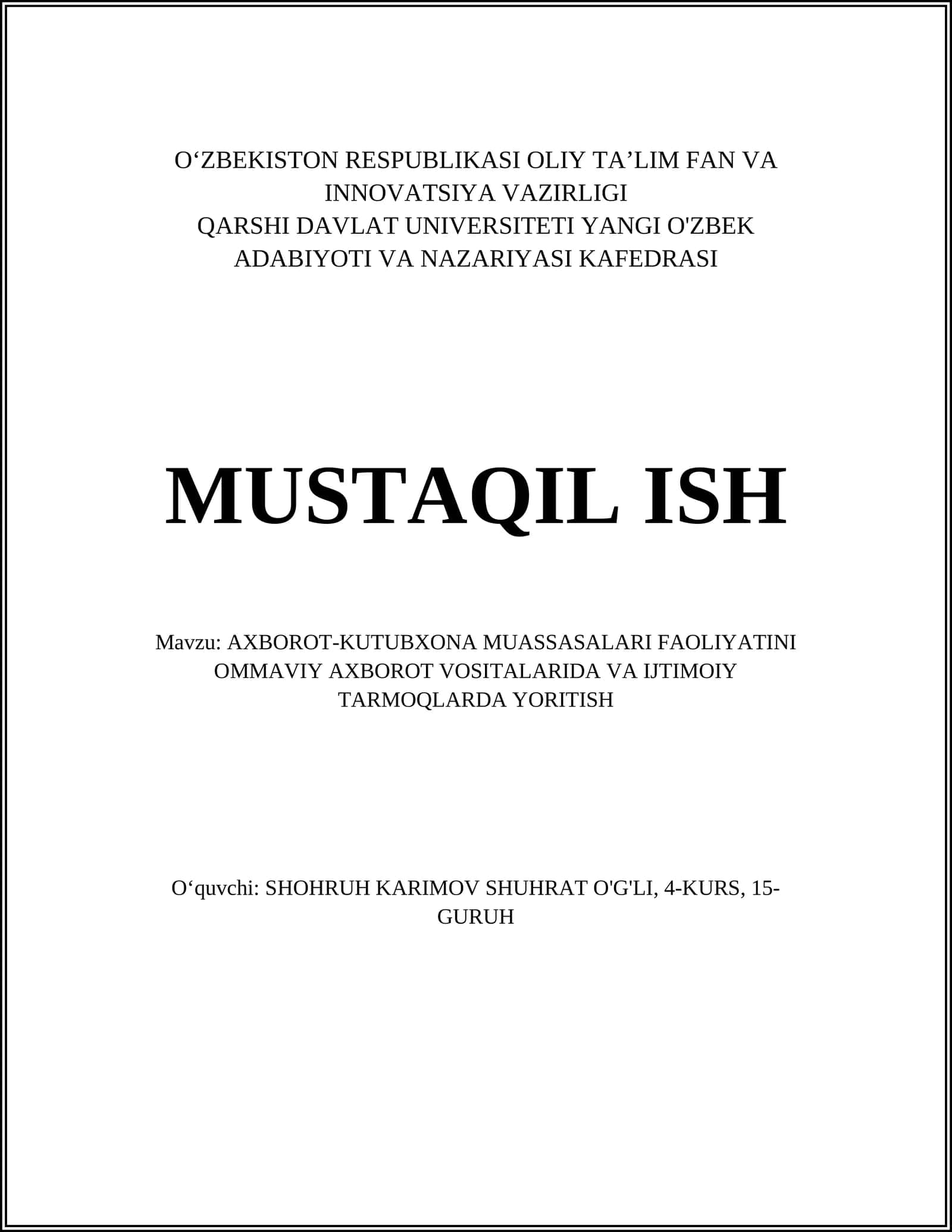 AXBOROT-KUTUBXONA MUASSASALARI FAOLIYATINI OMMAVIY AXBOROT VOSITALARIDA VA IJTIMOIY TARMOQLARDA YORITISH