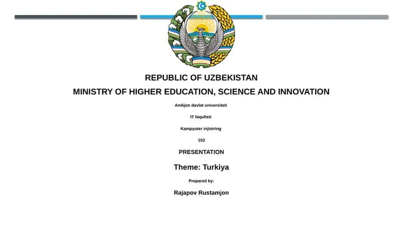 Presentation Theme: Turkiya