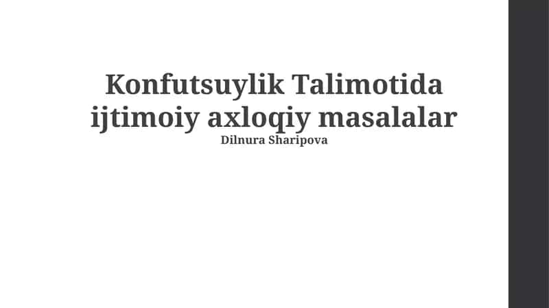 Konfutsuylik Talimotida ijtimoiy axloqiy masalalar