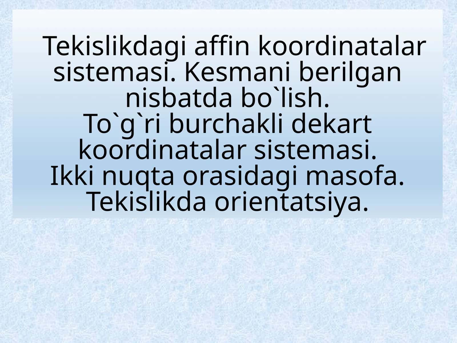 Tekislikdagi affin koordinatalar sistemasi