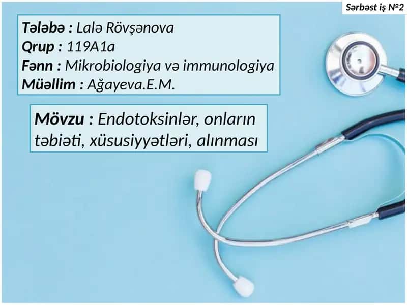 Endotoksinlər və onların xüsusiyyətləri