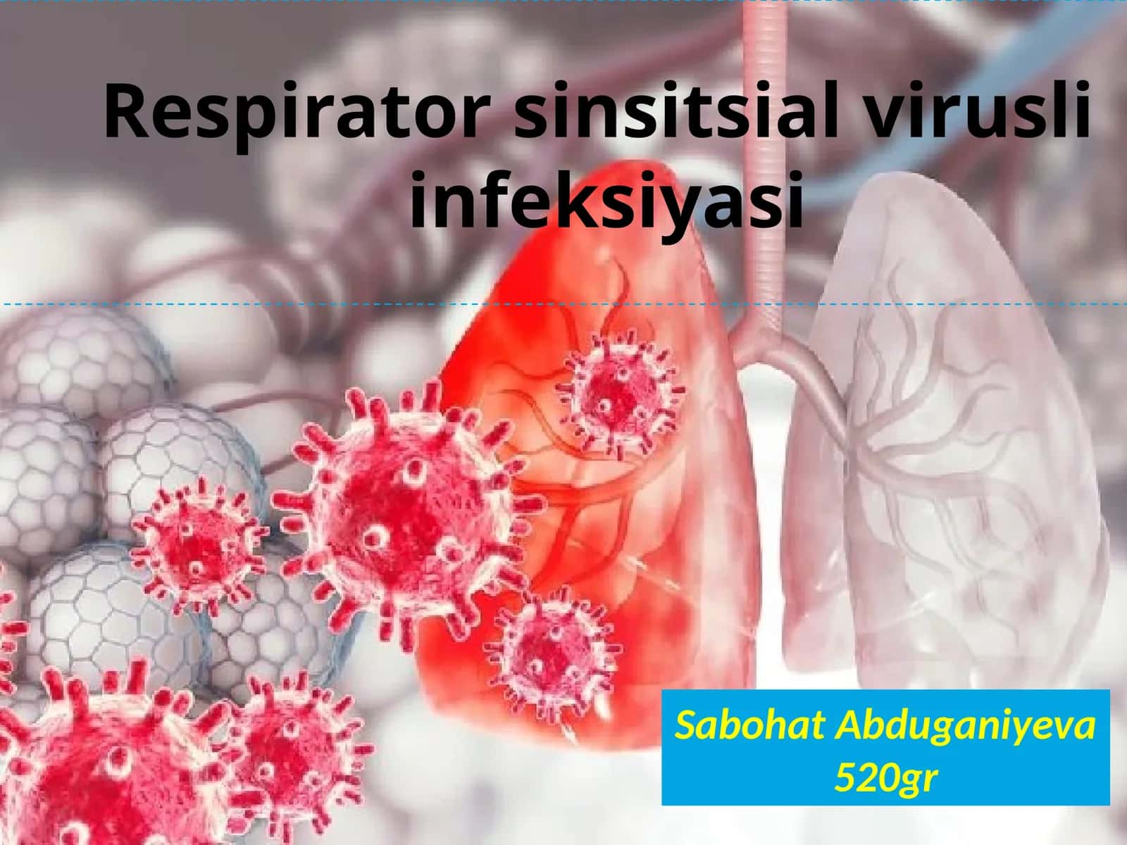 Respirator-sinsitial virus