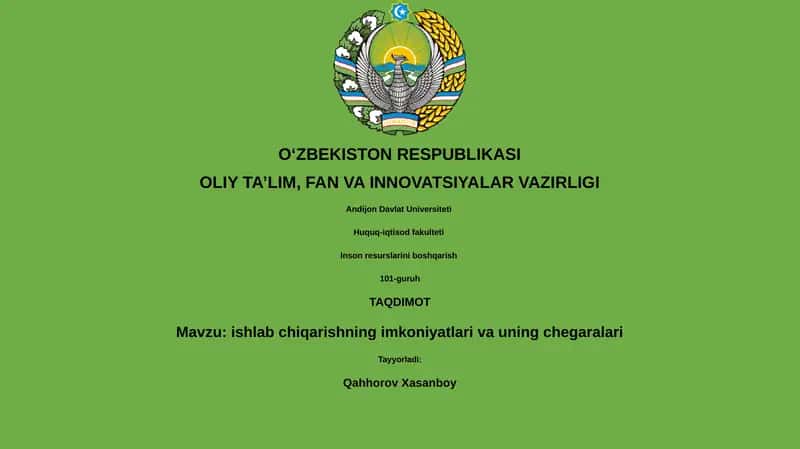 Ishlab chiqarishning imkoniyatlari va uning chegaralari