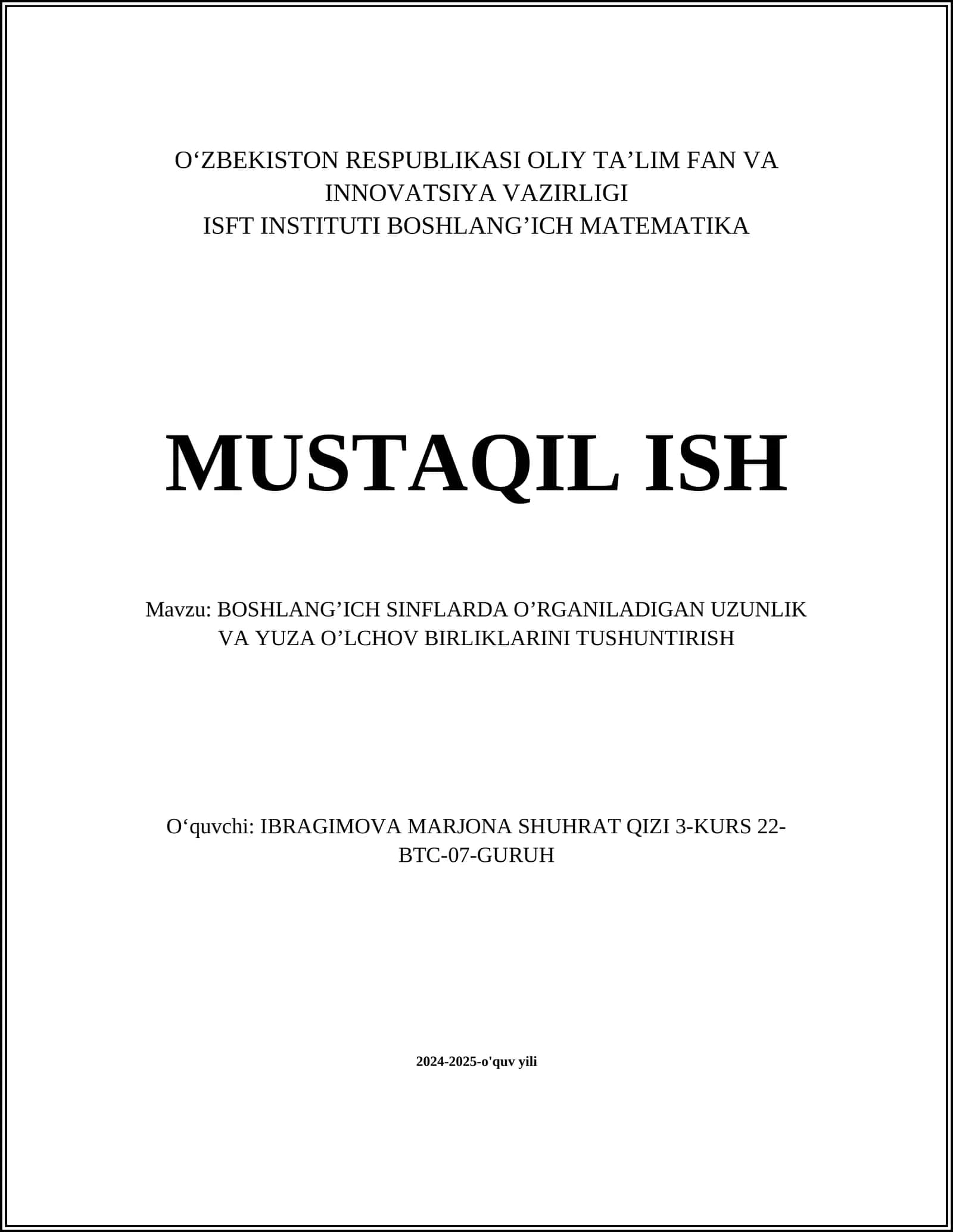 BOSHLANG’ICH SINFLARDA O’RGANILADIGAN UZUNLIK VA YUZA O’LCHOV BIRLIKLARINI TUSHUNTIRISH
