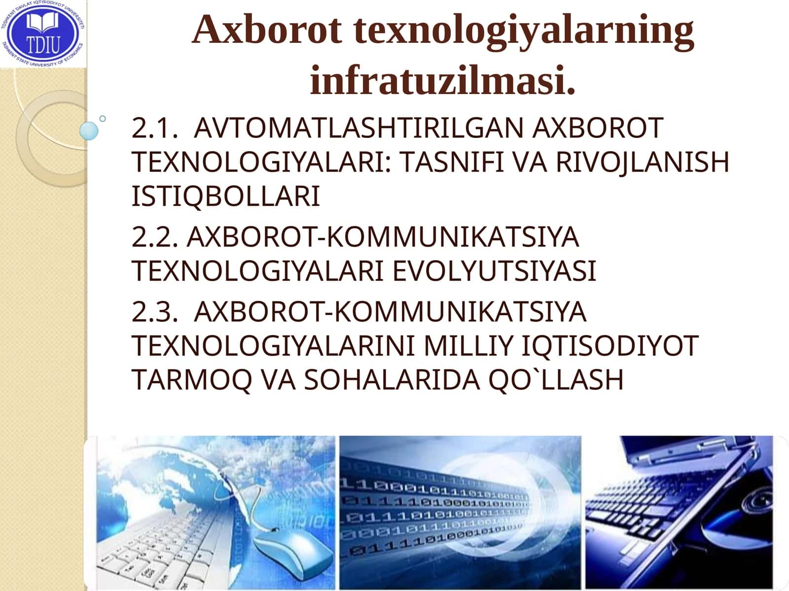 АХBОRОT TЕХNОLОGIYALАRI: TАSNIFI VА RIVОJLАNISH ISTIQBОLLАRI