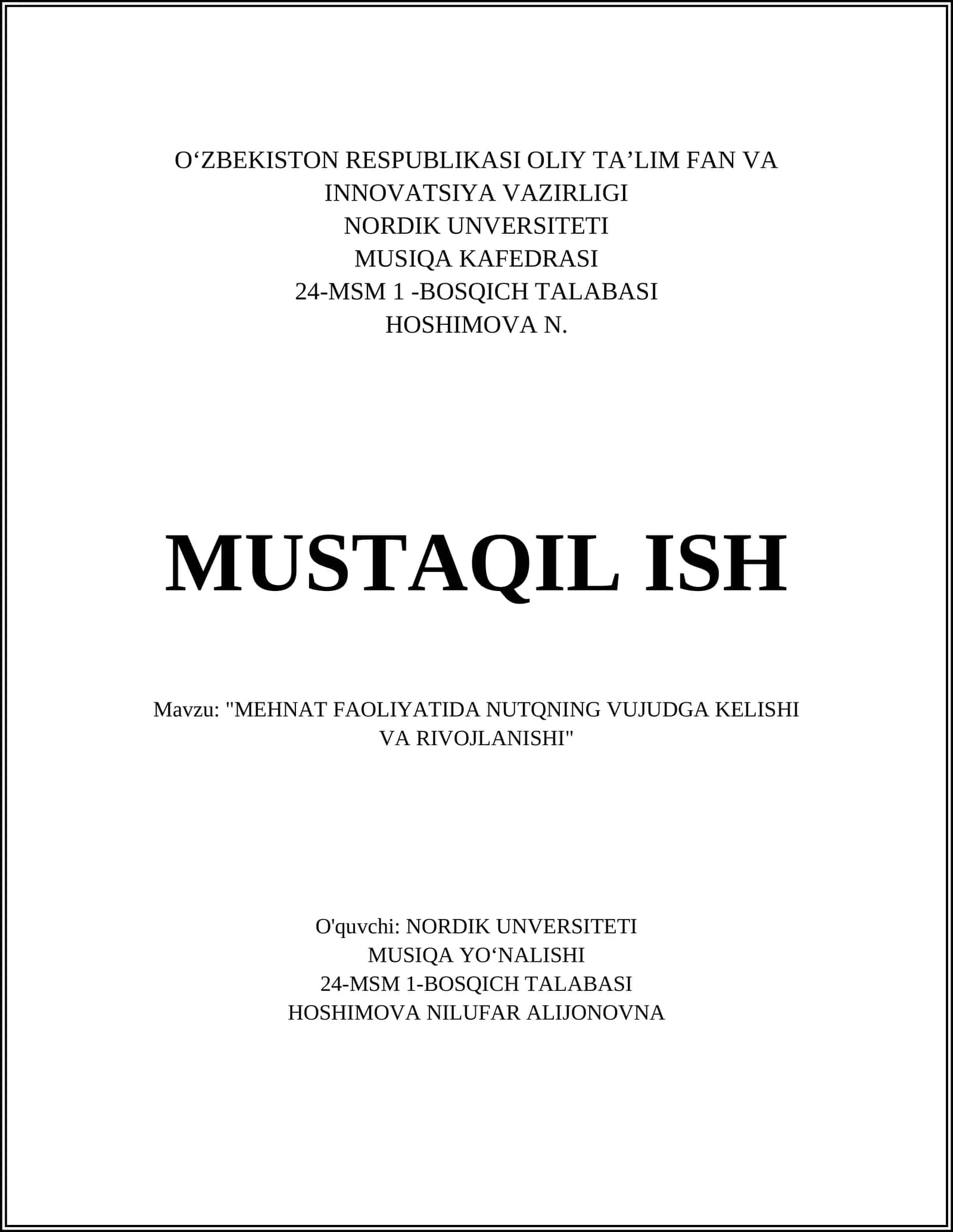 "MEHNAT FAOLIYATIDA NUTQNING VUJUDGA KELISHI VA RIVOJLANISHI"