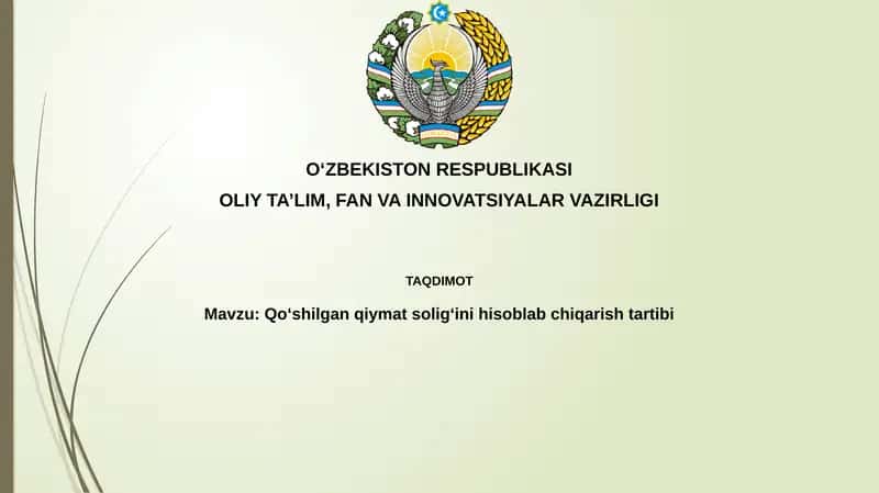 Qo‘shilgan qiymat solig‘ini hisoblab chiqarish tartibi
