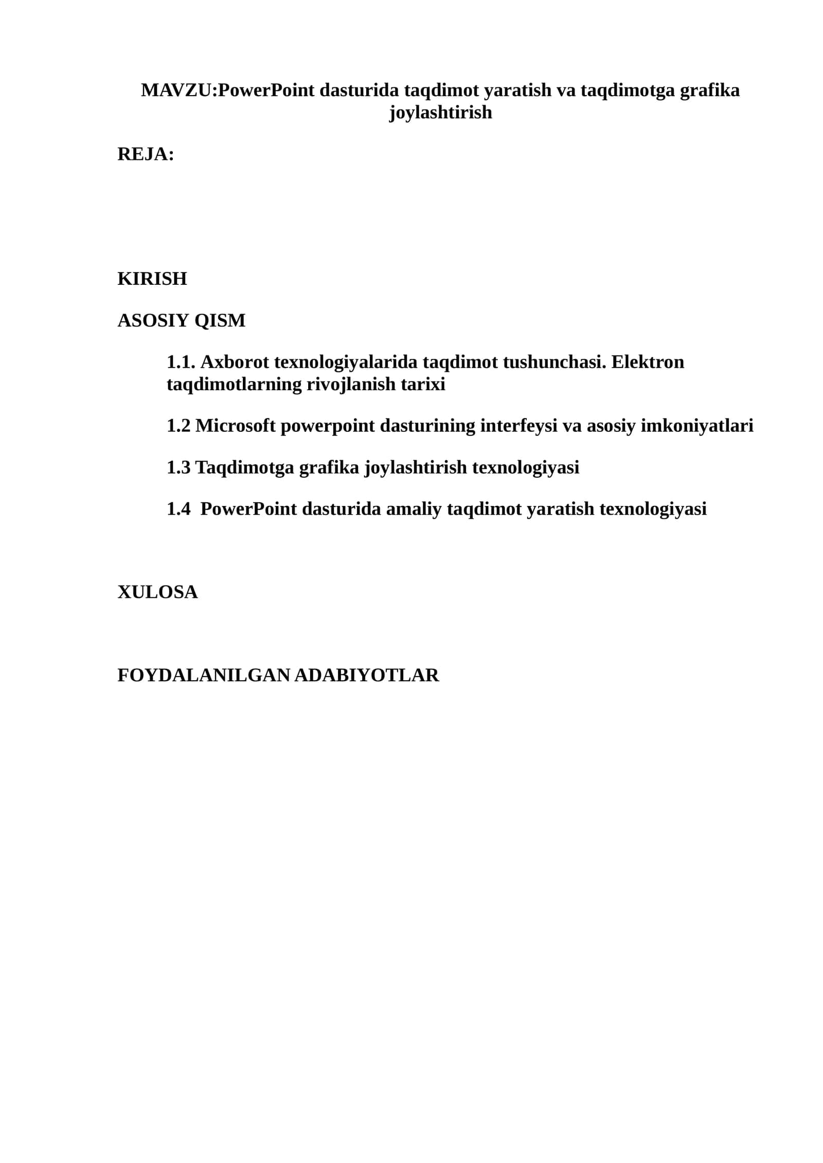 PowerPoint dasturida taqdimot yaratish va taqdimotga grafika joylashtirish