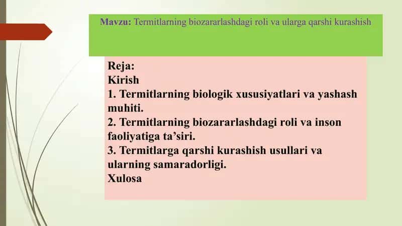 Termitlarning biozararlashdagi roli va ularga qarshi kurashish