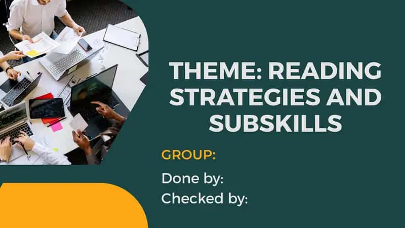 Reading Strategies and Subskills