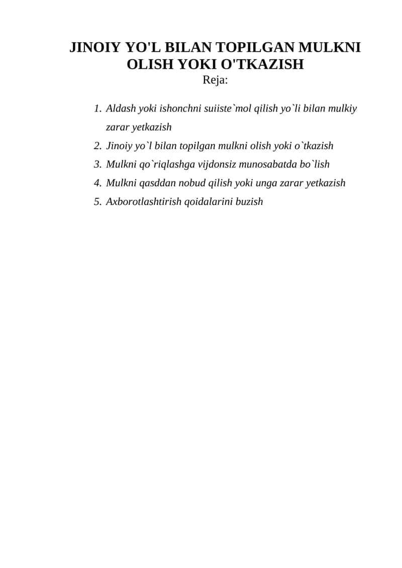 JINOIY YO'L BILAN TOPILGAN MULKNI OLISH YOKI O'TKAZISH