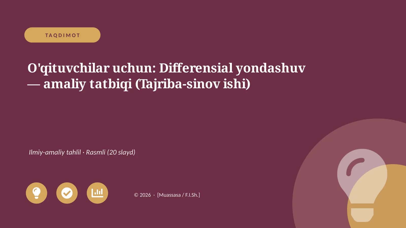 Differensial yondashuv — amaliy tatbiqi (Tajriba-sinov ishi)