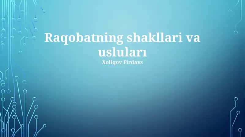 Raqobatning shakllari va usluları
