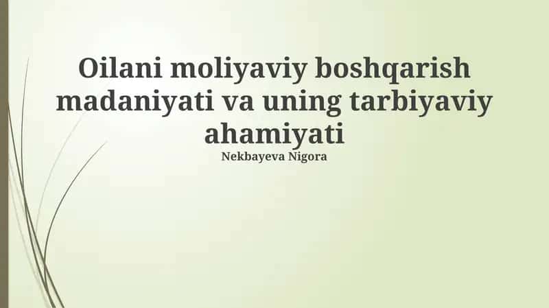 Oilani moliyaviy boshqarish madaniyati va uning tarbiyaviy ahamiyati