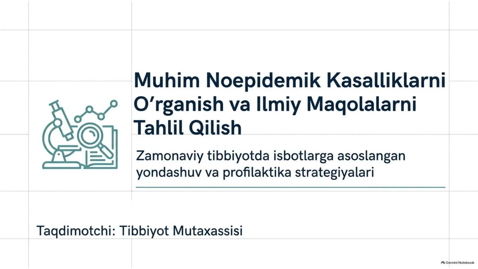 Muhim noepidemik kasalliklarni o‘rganish va maqolalarni tahlil qilish | 15 slaydlik taqdimot