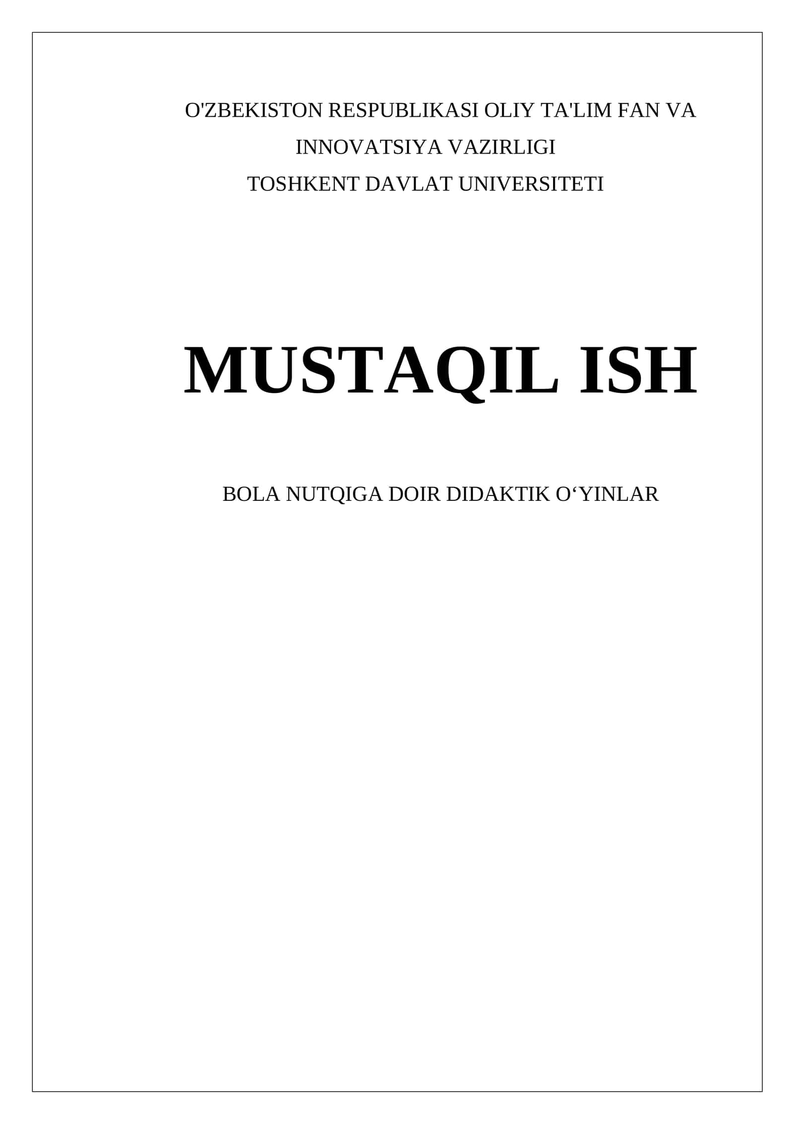 BOLA NUTQIGA DOIR DIDAKTIK OʻYINLAR