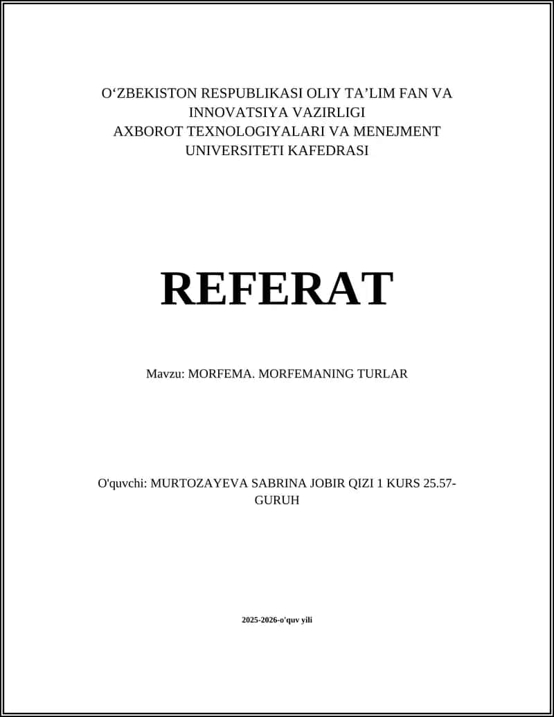MORFEMA. MORFEMANING TURLAR