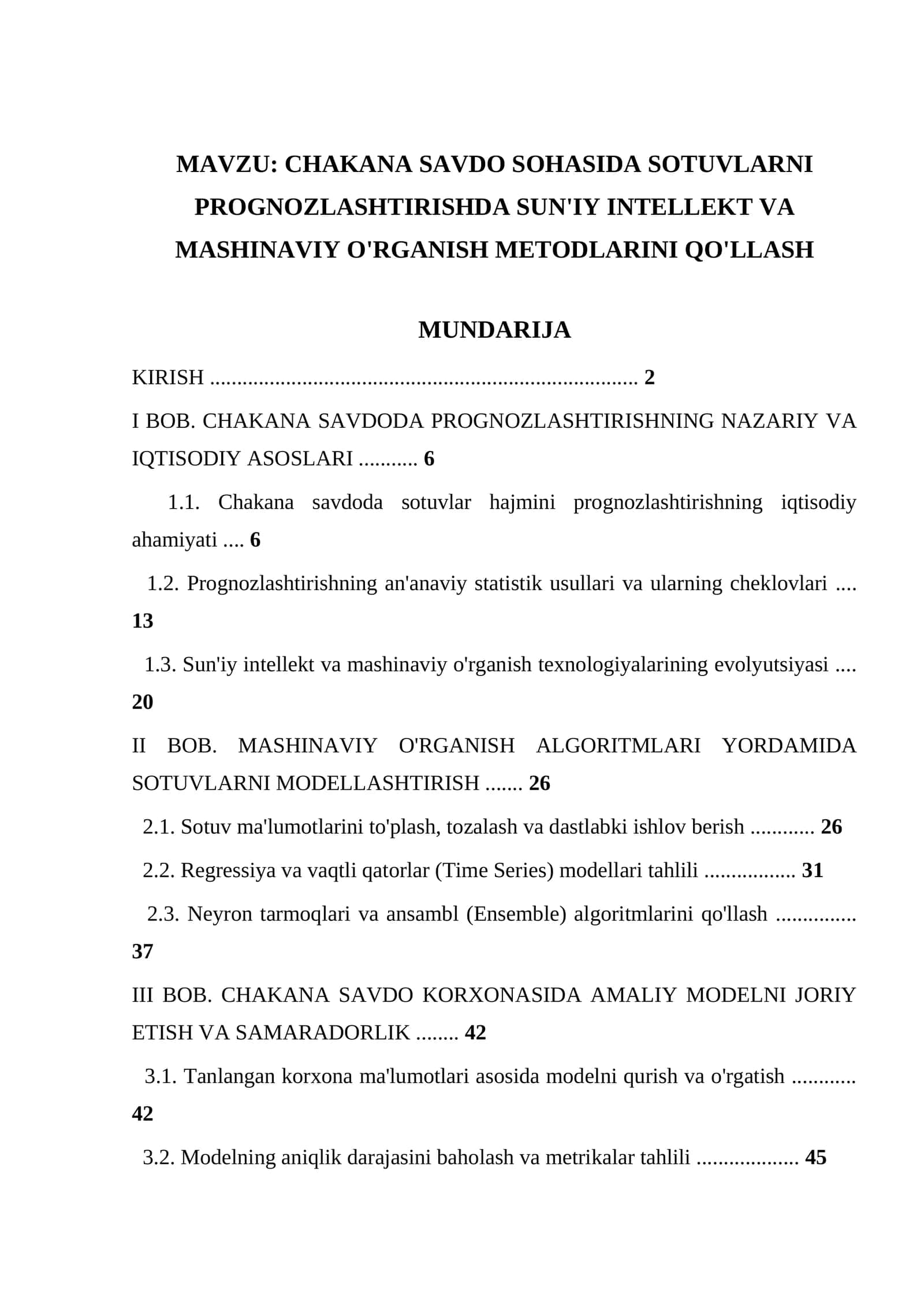 CHAKANA SAVDO SOHASIDA SOTUVLARNI PROGNOZLASHTIRISHDA SUN'IY INTELLEKT VA MASHINAVIY O'RGANISH METODLARINI QO'LLASH